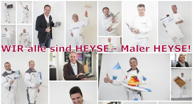 Wir alle sind Heyse - Maler HEYSE