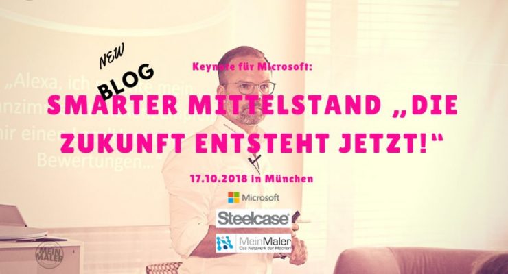 Keynote Smarter Mittelstand bei MicrosoftSteelcase in München