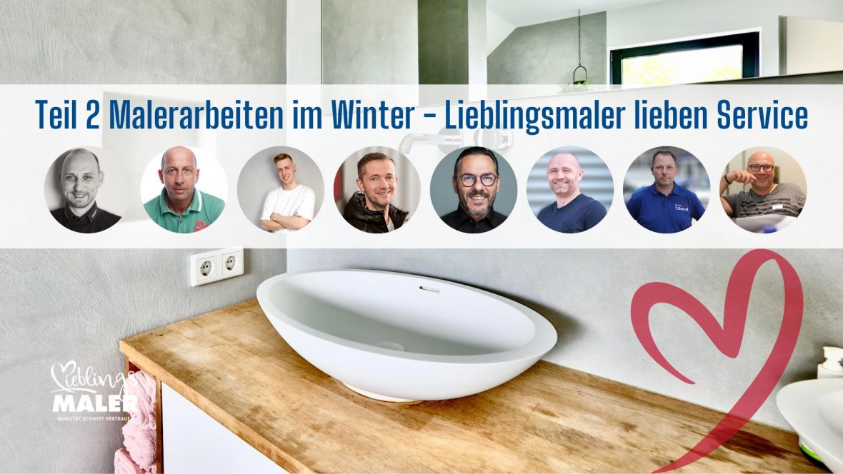 Malerarbeiten im Winter Teil 2 Lieblingsmaler lieben Service Fugenlos Malerarbeiten im Winter Teil 2 Lieblingsmaler lieben Service Fugenlos