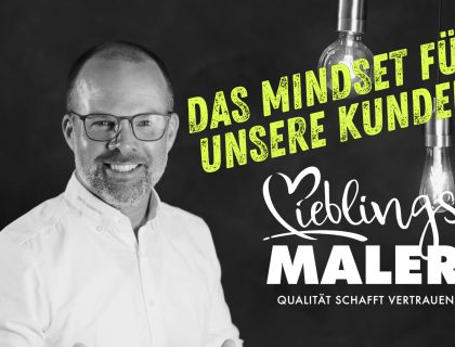 Das Mindset für unsere Kunden